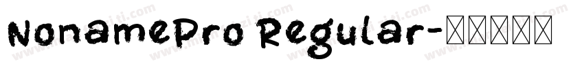 NonamePro Regular字体转换